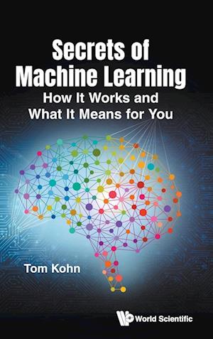 Secrets of Machine Learning