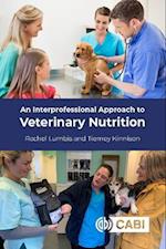 Interprofessional Approach to Veterinary Nutrition