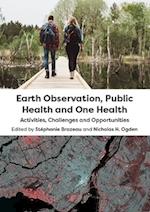 Earth Observation, Public Health and One Health