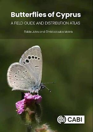 Butterflies of Cyprus : A Field Guide and Distribution Atlas