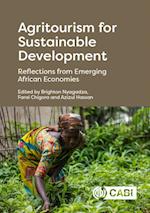 Agritourism for Sustainable Development : Reflections from Emerging African Economies