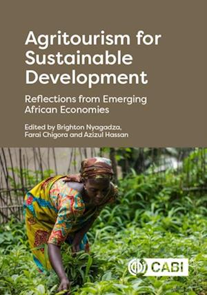 Agritourism for Sustainable Development : Reflections from Emerging African Economies