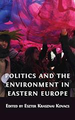 Politics and the Environment in Eastern Europe 