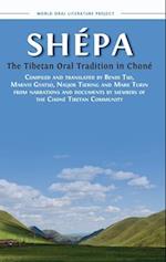 Shépa: The Tibetan Oral Tradition in Chon 