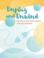 50 Ways to Unplug and Unwind
