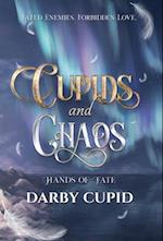 Cupids and Chaos 