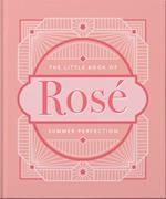 The Little Book of Rosé