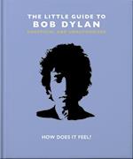 The Little Guide to Bob Dylan