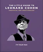 The Little Guide to Leonard Cohen