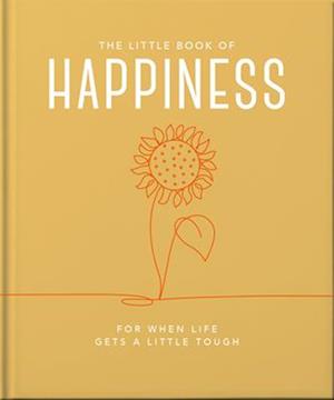 The Little Book of Happiness