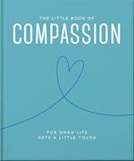 The Little Book of Compassion