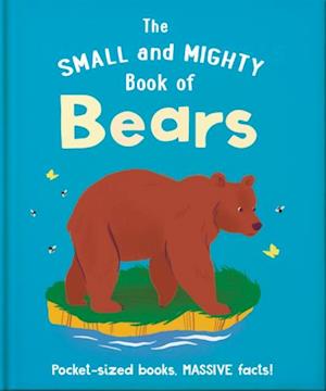 Small and Mighty Book of Bears