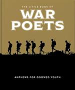 The Little Book of War Poets