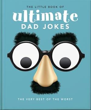 The Little Book of More Dad Jokes