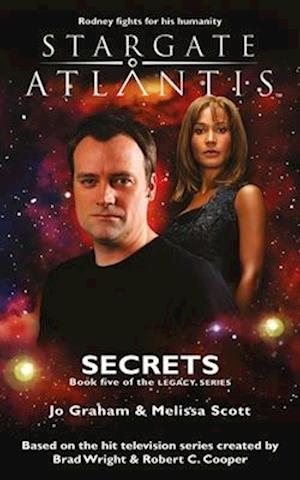 STARGATE ATLANTIS Secrets (Legacy book 5)