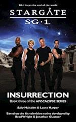 STARGATE SG-1 Insurrection (Apocalypse book 3)