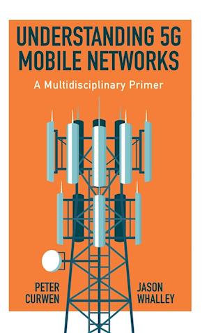 Understanding 5G Mobile Networks