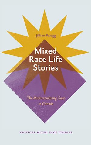 Mixed Race Life Stories