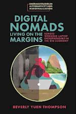 Digital Nomads Living on the Margins