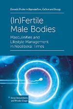 (In)Fertile Male Bodies