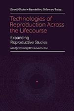 Technologies of Reproduction Across the Lifecourse