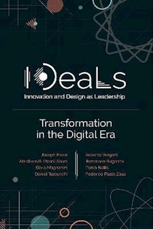 IDeaLs (Innovation and Design as Leadership)