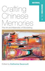 Crafting Chinese Memories