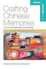 Crafting Chinese Memories