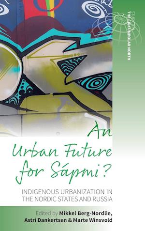 An Urban Future for Sa´pmi?