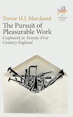 The Pursuit of Pleasurable Work