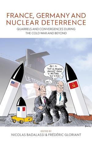 France, Germany, and Nuclear Deterrence