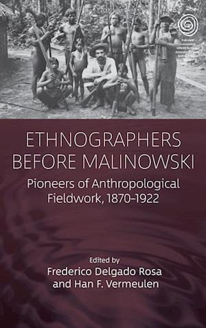 Ethnographers Before Malinowski