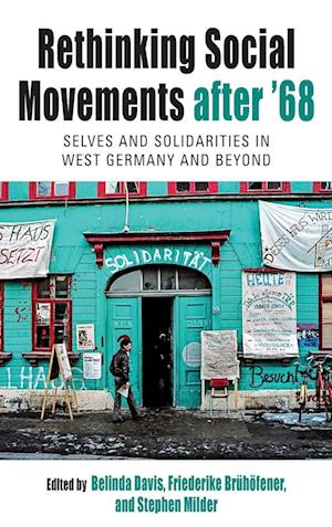 Rethinking Social Movements after '68