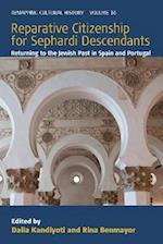 Reparative Citizenship for Sephardi Descendants