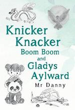 Knicker Knacker Boom Boom and Gladys Aylward