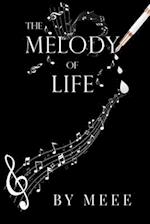 The Melody of Life 