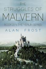 Malvern 2 - The Struggles of Malvern