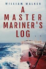 A Master Mariner's Log