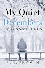 My Quiet Decembers - Their Swan Songs 