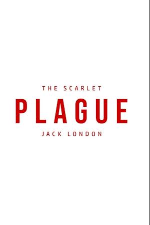 The Scarlet Plague