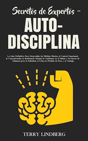 Secretos de Expertos - Auto-Disciplina