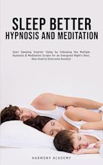 Sleep Better Hypnosis and Meditation
