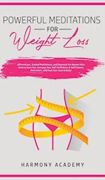 Powerful Meditations for Weight Loss
