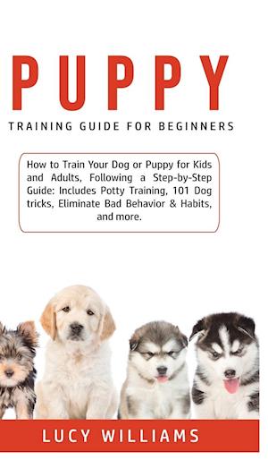 Puppy Training Guide for Beginners