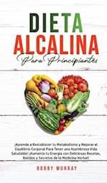 Dieta Alcalina Para Principiantes