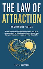 Law of Attraction-Beginners Guide