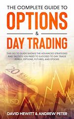 The Complete Guide to Options & Day Trading