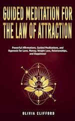 Guided Meditation for The Law of Attraction