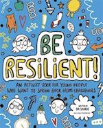 Be Resilient! (Mindful Kids)