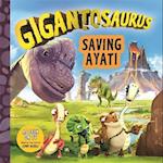 Gigantosaurus - Saving Ayati